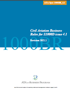 ATA Spec 1000BR 4.1-2021 Civil Aviation Business Rules for S1000 - Click Image to Close