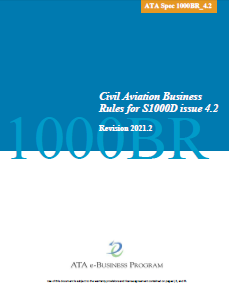 ATA Spec 1000BR_4.2-2021 Civil Aviation Business Rules for S1000 - Click Image to Close